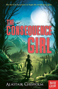 Alastair Chisholm — The Consequence Girl