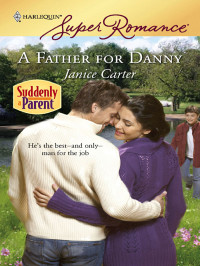 Carter Janice — A Father for Danny