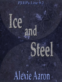 Aaron Alexie — Ice and Steel