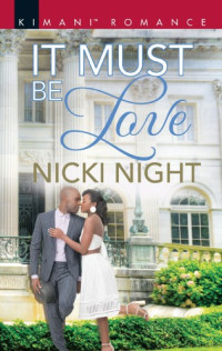 Night Nicki — It Must Be Love