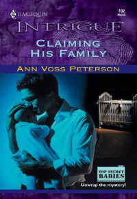 Peterson, Ann Voss — Claiming His Family