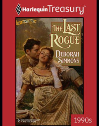 Simmons Deborah — The Last Rogue