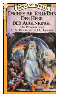 Tollkühn Dschey Ar; Beard Henry N; Kenney Douglas C — Der Herr Der Augenringe.