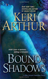 Arthur Keri — Bound to Shadows