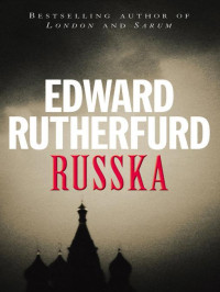 Rutherfurd Edward — Russka