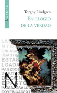 Torgny Lindgren — En Elogio De La Verdad