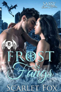 Scarlet Fox — Frost & Fangs: Sassy Ever After