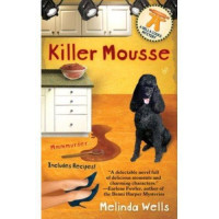 Wells Melinda — Killer Mousse