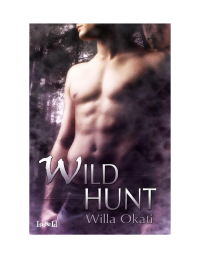 Okati Willa — Wild Hunt