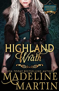 Martin Madeline Lepore — Highland Wrath