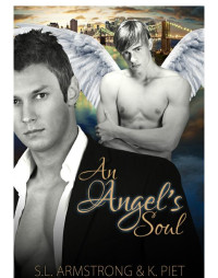 Armstrong S L; Piet K — An Angel's Soul