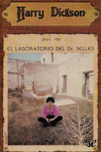 Jean Ray — El laboratorio del doctor Selles