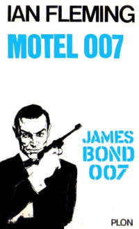 Fleming Ian — Motel 007