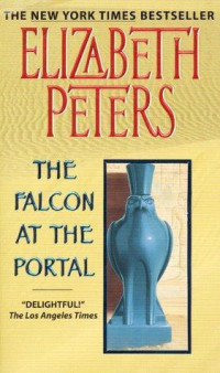 Elizabeth Peters  — The Falcon at the Portal