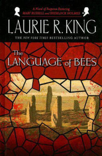 King, Laurie R — The Language of Bees