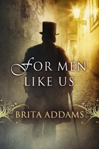 Addams Brita — For Men Like Us