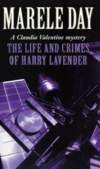 Day Marele — The Life and Crimes of Harry Lavender