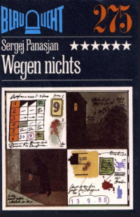 Panasjan Sergej — Wegen Nichts