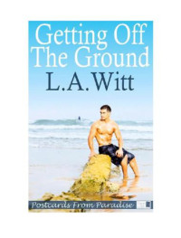 Witt, L A — Getting Off Ground