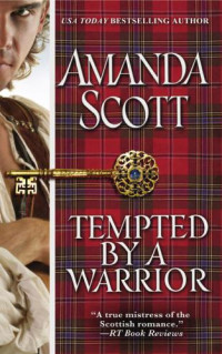 Scott Amanda — Tempted by a Warrior
