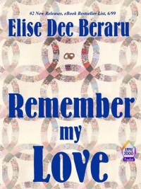 Beraru, Elise Dee — Remember Love