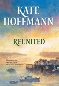 Hoffmann Kate — Reunited