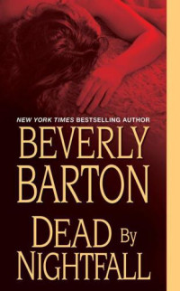 Barton Beverly — Dead By Nightfall