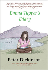 Dickinson Peter — Emma Tupper's Diary