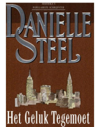 Steel Danielle — Het geluk tegemoet