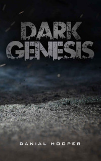 Hooper Danial — Dark Genesis