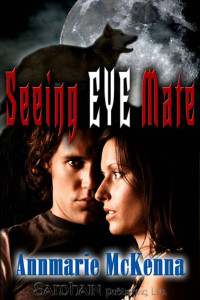 McKenna Annmarie — Seeing Eye Mate