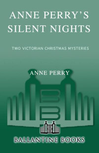 Perry Anne — Anne Perry's Silent Nights