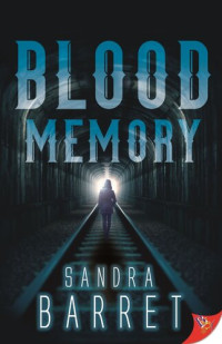 Sandra Barret — Blood Memory