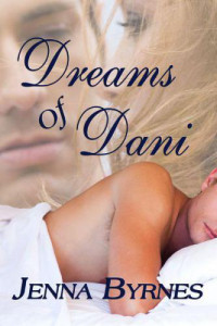 Byrnes Jenna — Dreams of Dani