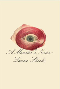Sheck Laurie — A monster's notes