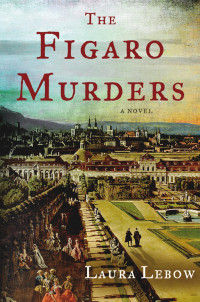 Lebow Laura — The Figaro Murders