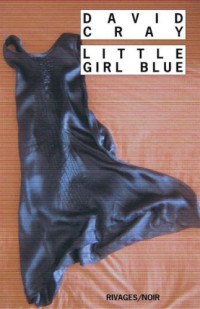 Cray David — Little Girl Blue