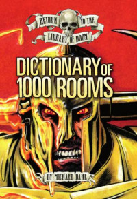 Dahl Michael — Dictionary of 1,000 Rooms