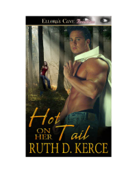 Kerce, Ruth D — Hot On Her Tail