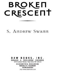 Swann, S Andrew — Broken Crescent