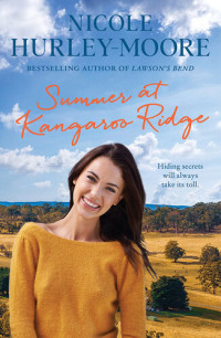 Nicole Hurley-Moore — Summer at Kangaroo Ridge