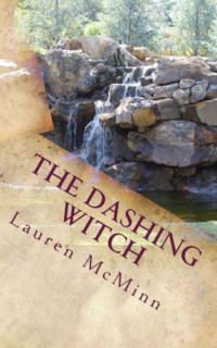 McMinn Lauren — The Dashing Witch