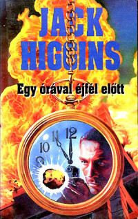 Jack Higgins — Egy órával éjfél előtt