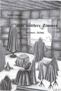 Lempke Inge — Das mittlere Zimmer