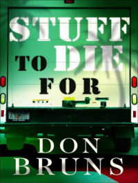 Bruns Don — Stuff to Die For
