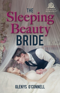 O'Connell, Glenys — The Sleeping Beauty Bride
