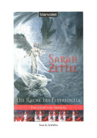 Zettel Sarah — Die Rache des Feuervogels