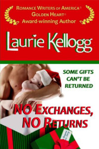 Kellogg Laurie — No Exchanges, No Returns