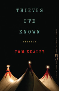 Kealey Tom — Thieves I've Known
