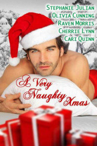 Julian Stephanie; Quinn Cari; Cunning Olivia — A Very Naughty Xmas